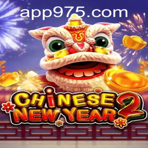 Discover the Thrills of CHINESENEWYEAR2 at 975 Casino
