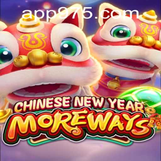 Chinese New Year More Ways: A Thrilling Addition to 975 Casino's Game Library
