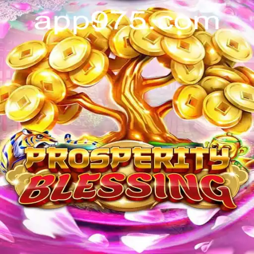 Discover the Excitement of ProsperityBlessing at 975 Casino